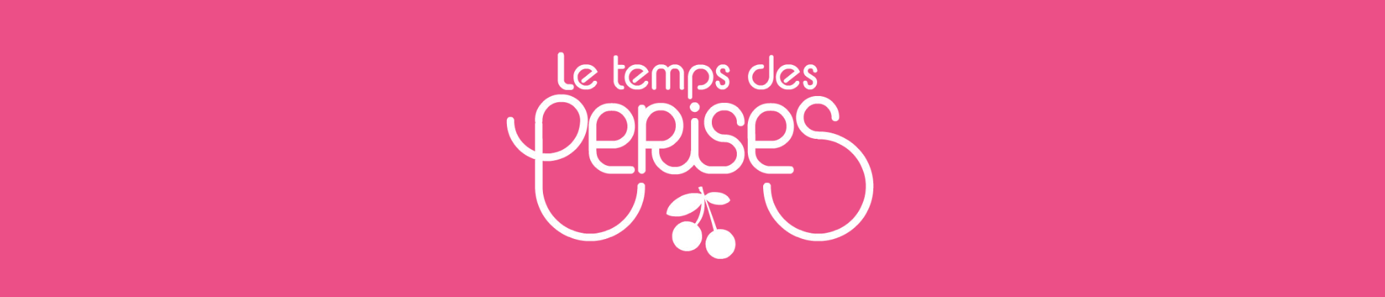 Le Temps des Cerises
