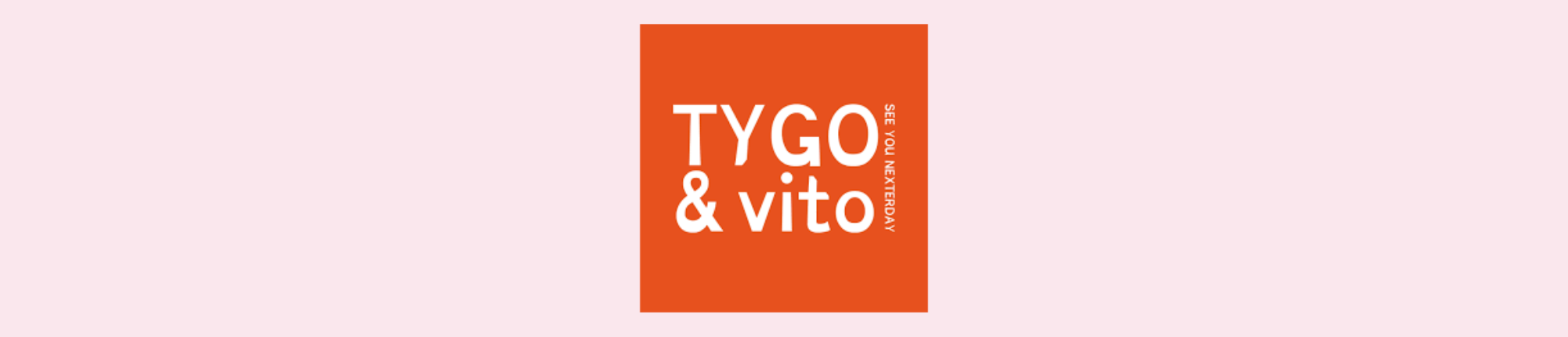 Tygo & Vito